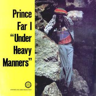 Under Heavy Manners