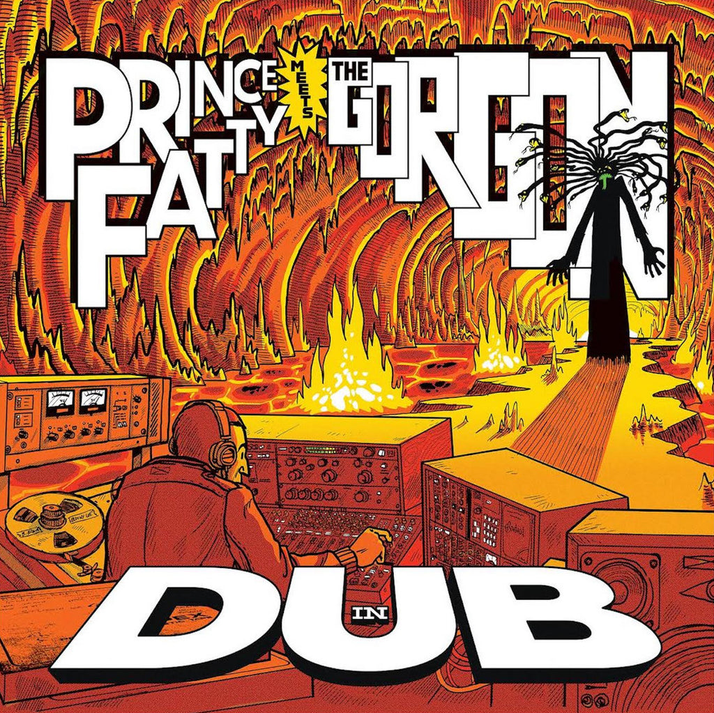 Prince Fatty Meets The Gorgon In Dub