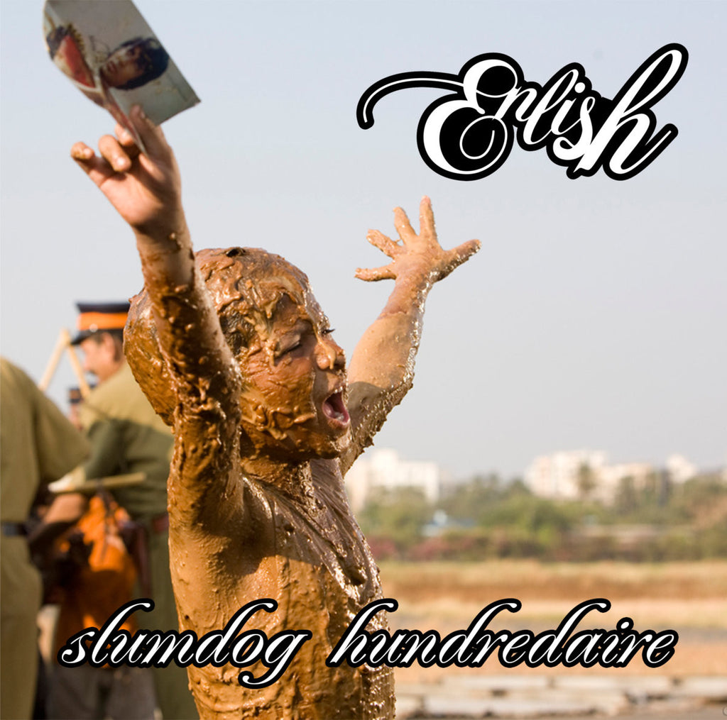 Slumdog Hundredaire