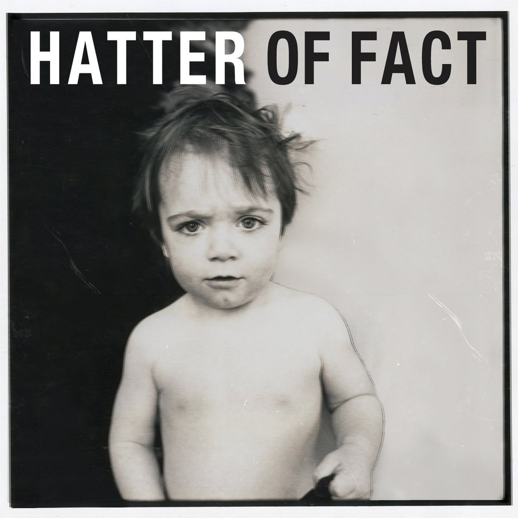 Hatter Of Fact