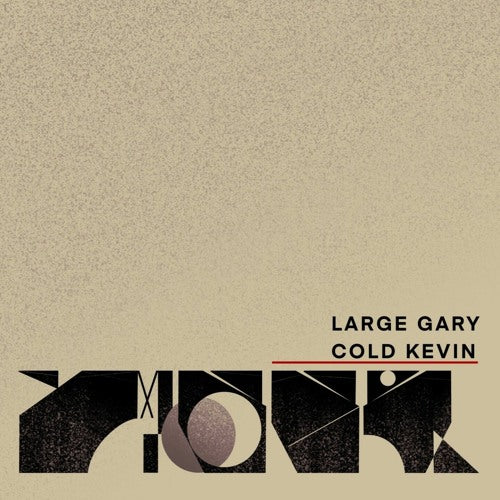 Large Gary & Cold Kevin Present: Maze