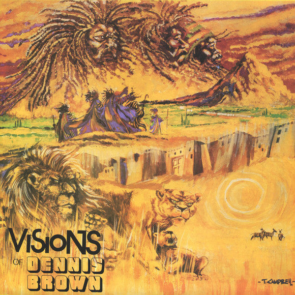 Visions of Dennis Brown