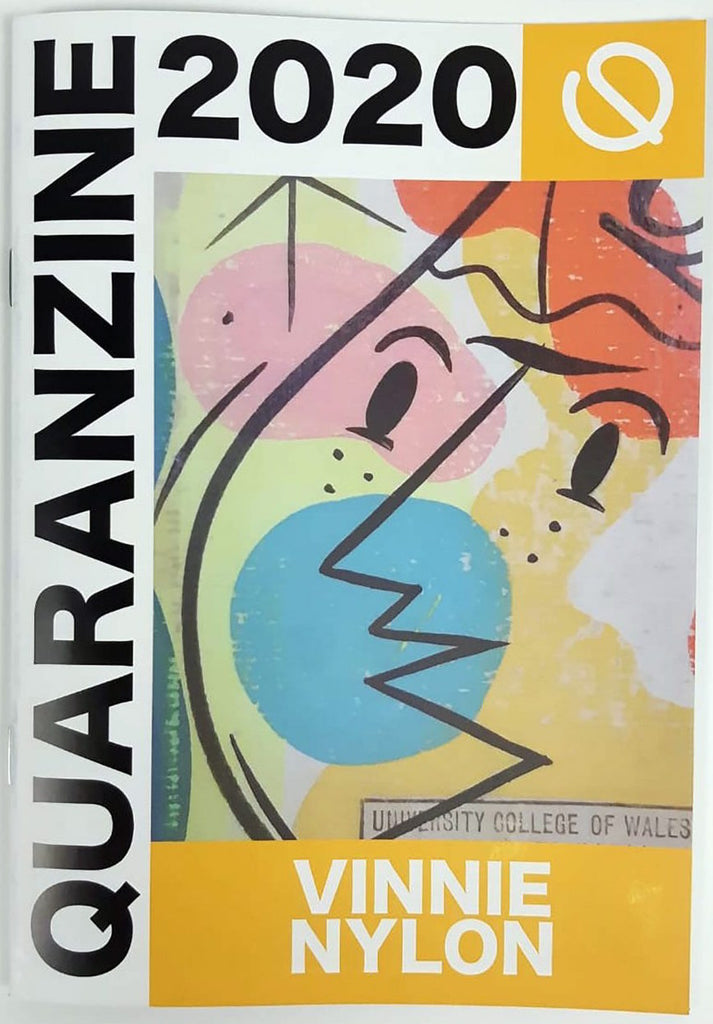 Quaranzine 2020: Vinnie Nylon